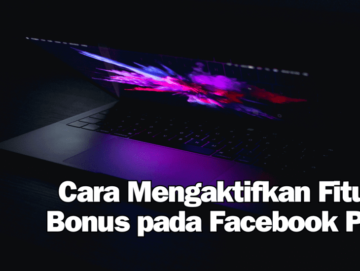 Cara Mengaktifkan Fitur Bonus pada Facebook Pro