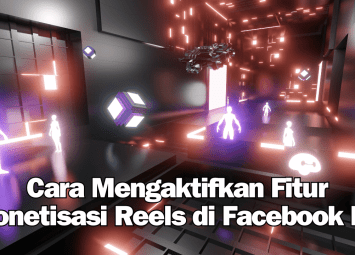 Cara Mengaktifkan Fitur Monetisasi Reels di Facebook Pro