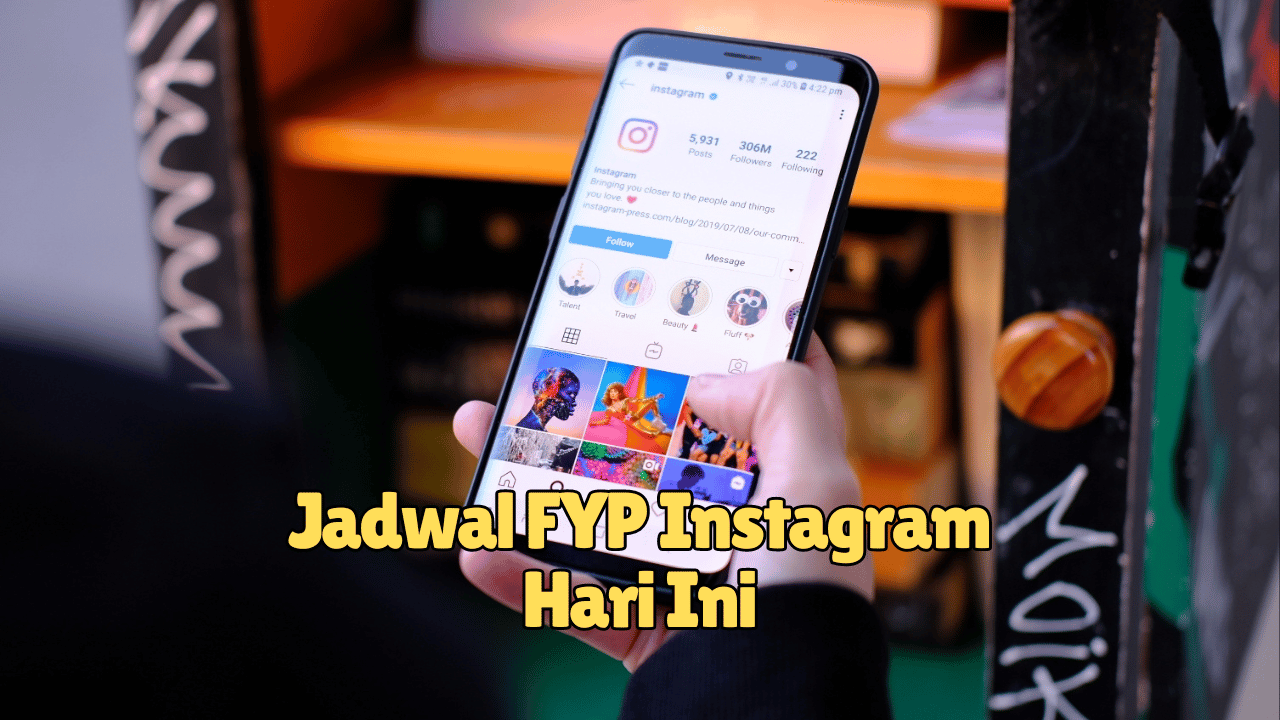 Jadwal FYP Instagram Hari Ini Kapan Waktu Terbaik untuk Posting