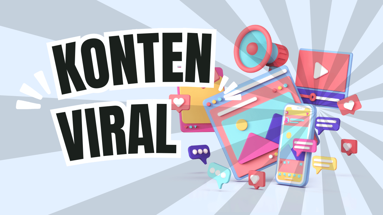 Tips Membuat Konten Viral di Media Sosial